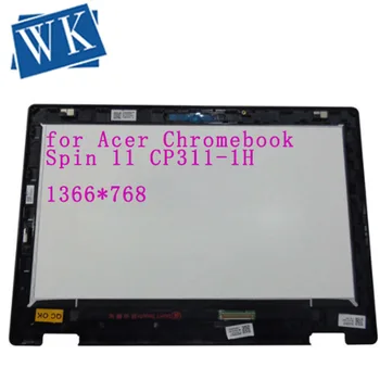 Transport gratuit 11.6 inch pentru Acer Chromebook Spin 11 CP311-1H CP311-1HN Ecran Lcd Tactil lcd de asamblare
