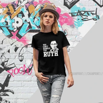 Nu te Descurci Cu Ruth T-shirt pentru Femei Ruth Bader Ginsburg Rbg Feministă Camasi Moda Teuri Top Amuzant Haine de sex Feminin