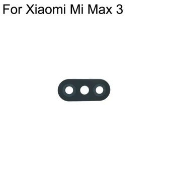 Pentru XIAOMI MI MAX 3 Înlocuire Mici din Spate aparat de Fotografiat Lentilă de Sticlă Pentru XIAOMI MI MAX3