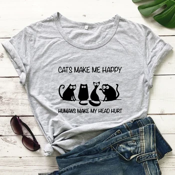 Pisicile Mă Face Fericit Om Faci să mă Doară Capul T-shirt Amuzant Pisica Mama Cadou Tricou sarcastic Femei Grafic Introvertit Top Tee Shirt