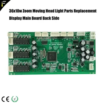 LED Zoom se Spală în Mișcare Cap Lumina Display Bord PCB pentru 36x10 36x12 36x10W 36x12W 4in1 RGBW 108x3 Programul de Afișare Principal Bord Kit