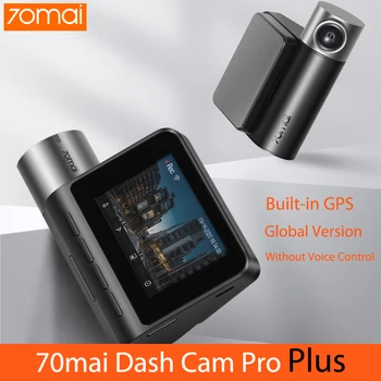 Versiune globală 70mai Dash Cam Pro Plus 1994P Masina HD DVR Înregistrare Video 24H Parcare Monitor 70 mai Dash Camera Viziune de Noapte