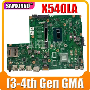 Noi 90NB0B00-R00020 X540LJ REV2.1 Placa de baza Pentru ASUS X540LA F540L A540L Placa de baza Laptop I3-4 Gen GMA