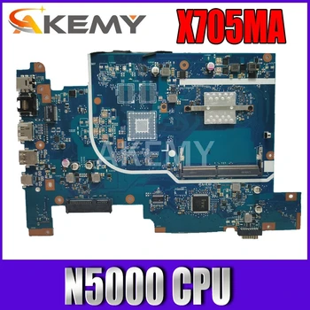 Akemy Pentru ASUS Vivobook 17 X705MA X705M Laotop Placa de baza X705MA Placa de baza Ñ5000 CPU Testat transport gratuit