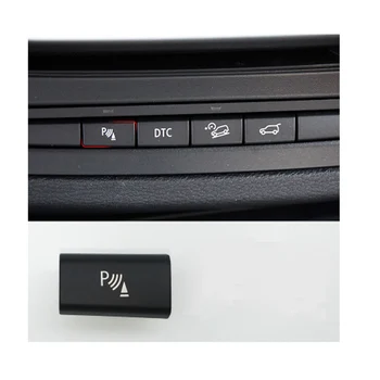 1 BUC de Înaltă Calitate Radar Senzor de Parcare comutator buton Pentru BMW X5 X6 E70 E71