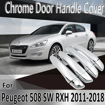 Pentru Peugeot 508 SW RXH 2011~2018 2012 2013 Styling Autocolante Decor Cromat Mâner de Ușă Acoperi vopsea Refit Accesorii Auto