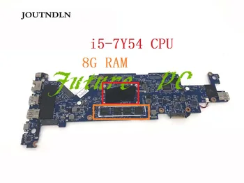JOUTNDLN PENTRU HP Probook X360 11 G2 Laptop Placa de baza UMA i5-7Y54 CPU 8G RAM 6050A2908801 938552-001 938552-601 Test de munca