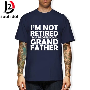 D2 Nu sunt Pensionar, sunt Un Profesionist Bunicul Idee Bunicul Cadou Nou Design T-Shirt cu Maneci Scurte din Bumbac Tricouri Camisetas