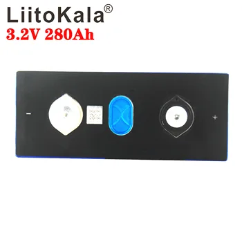 1BUC LiitoKala 3.2 v 280Ah lifepo4 baterie cu litiu 3.2 v Litiu fosfat de fier baterie pentru DIY acumulator invertor vehiculul RV