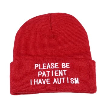 Vă rugăm să Fie Pacient Trebuie Autism scrisoare Femei Tricotate Pălărie cald iarna Căciuli de Oameni Broderie Hip Hop capac în aer liber Chelioși pălărie de schi