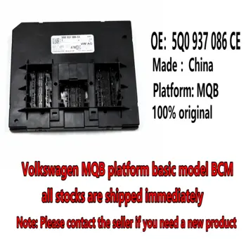 V W platforma MQB original BCM modulul de comandă al caroseriei, toate modelele sunt in stoc si livrate imediat 5Q0 937 086 CJ CE BR BM