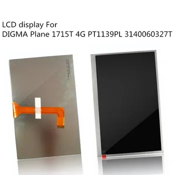 LCD Display Interioară Ecran De 10.1 inch DIGMA Plane 1715T 4G PT1139PL 3140060327T 235141Tablet PC Piese de schimb