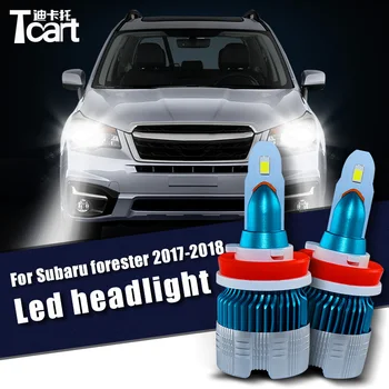 Pentru Subaru forester 2017 2018 accesorii Tcart Faruri Led-uri de lumină Scăzută, lumină Mare HB3 9005 Becuri h11 6400LM 1set