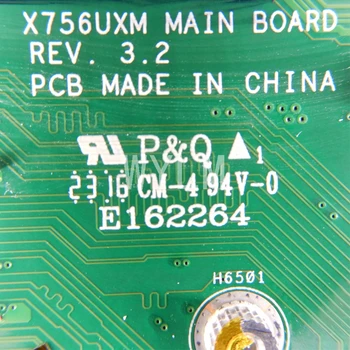 X756UW Placa de baza REV3.2 i7-6500CPU GTX960M/4G Pentru Asus X756U X756UWK X756UX X756UJ X756UW X756UV Laptop Placa de baza