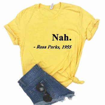 Femei Femei Drăguț Amuzant Tricou Teen Fată Nu Rosa Parks 1955 Grafic Negru TeeFemale ,Picătură Navă