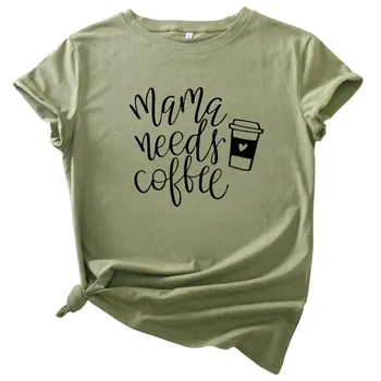 Bumbac, S-5XL Vara Desene animate Mama are Nevoie de Cafea pentru Femei T-shirt, O-Neck Harajuku Top Casual Femei tricou Supradimensionat Dimensiune