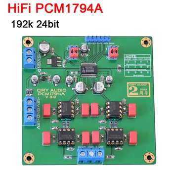 HiFi PCM1794A Modulul DAC Decodor Modul 192k 24bit IIS PCM1794 DAC bord L