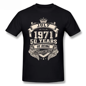 Născut În Iulie 1971 50 De Ani De Minunat Tricou Marime Mare Din Bumbac Cu Maneci Scurte-Personalizat Tricouri Pentru Bărbați