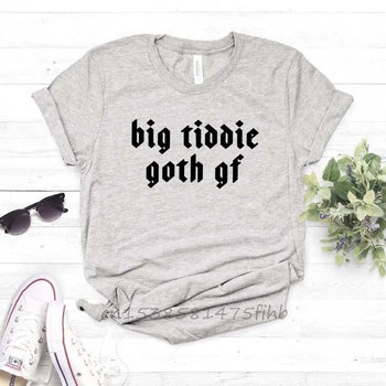 Mare Tiddie Goth Gf Femei Tricou Bumbac Organic Casual Amuzant Tricou Pentru Doamna Fată Femeie T-Shirt Graphic Top Tee Personaliza Ins