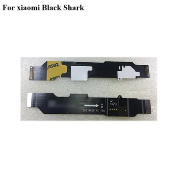 Testat Bun Pentru xiaomi Black Shark 1 Placa de baza Placa de baza Flex Cablu de Conectare Placa de Cablaj Piese de BlackShark 1