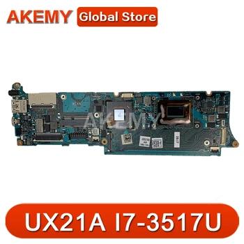 AK UX21A I7-3517 CPU 4GB RAM mainboard REV 2.0 Pentru ASUS UX21 UX21A Laptop placa de baza Testat de Lucru