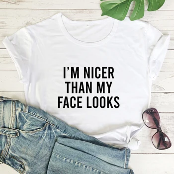 Eu sunt mai Frumos Decât Fața Mea Arată tricou Unisex Maneca Scurta Sarcastic Tricou Femei Amuzante Tumblr Hipster Top Tee Shirt