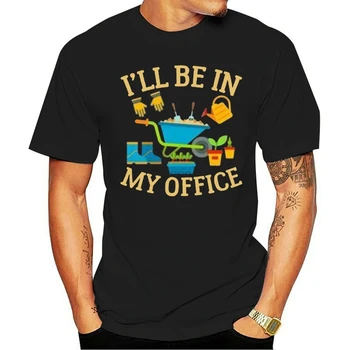 Voi Fi În Biroul Meu T-Shirt De Grădinărit Cadouri Grădinar Cadou De Grădinărit Gardene Amuzant Tricou