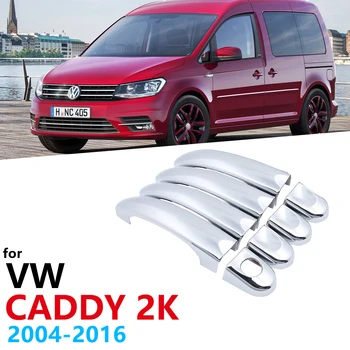 Mânere cromate Capac pentru Volkswagen VW Caddy 2K 2004 2005 2006 2007 2008 2009 2010 2011 2012 2013 Accesorii Auto Autocolante