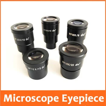 WF10X 15X 20X wf25x WF30X 20 mm 10 mm 9 mm Sticlă Optică de Înaltă Eyepiont Stereo Microscop Ocular Obiectiv cu Montare Dimensiune 30mm