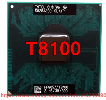 Original intel Core 2 Duo T8100 CPU (3M Cache, 2.10 GHz, 800 MHz FSB, Dual-Core) Pentru GM45 PM45 Laptop procesor transport gratuit