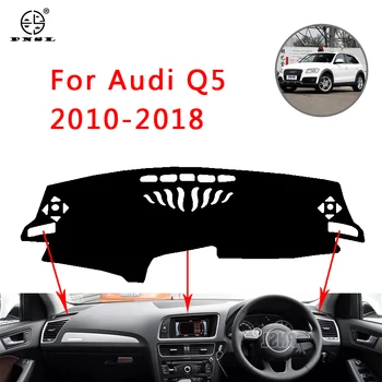 PNSL tabloul de Bord Masina Acoperi Bord Mat Dash Pad Covor Pentru Audi Q5 2010-2018 de protecție solară anti - alunecare, anti - uv