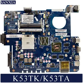 KEFU LA-7552P Laptop placa de baza pentru ASUS K53TA K53TK K53T original, placa de baza AMD-placa Video