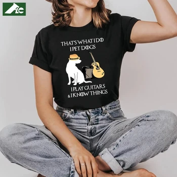 FLC Asta e ceea Ce Fac tricou femei pentru animale de Companie Caini-am Juca Chitara Și știu că Lucrurile kawaii femme T-Shirt alb Harajuku Topuri Tricouri