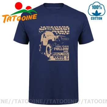 Tatooine Retro Du-te-oriunde vehicul tricou de Automobile 4x4 Off Road, T-shirt, puteți Urmați-mă Dar nu va face tricou