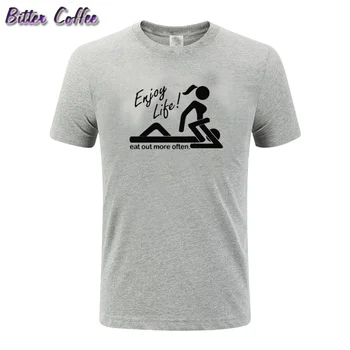 Bucurați-vă de Viață Mănânce Mai Des Sex Barbati Tricou Tricou Personalizat, amuzant Bumbac Tricouri Normal Maneca Scurta pentru Bărbați T-Shirt topuri de Vara