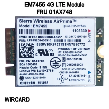 WIRCARD EM7455 FRU 01AX748 LTE 3G 4G Tarjeta de Thinkpad X1 carbono 5 gen X270 T470 T470S T470P t570 L570 L470 P51 P71